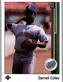 1989 Upper Deck 339 Darnell Coles Seattle Mariners Position – OF (Out Field)  Baseball MLB Front